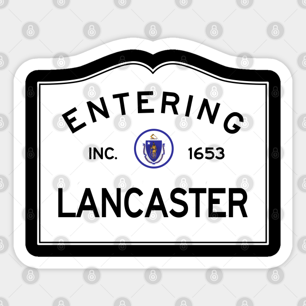 Lancaster Massachusetts Vintage Road Sign Lancaster Massachusetts